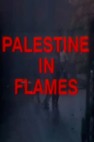 Palestine in Flames poster