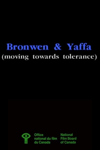 Bronwen & Yaffa (Moving Towards Tolerance) poster