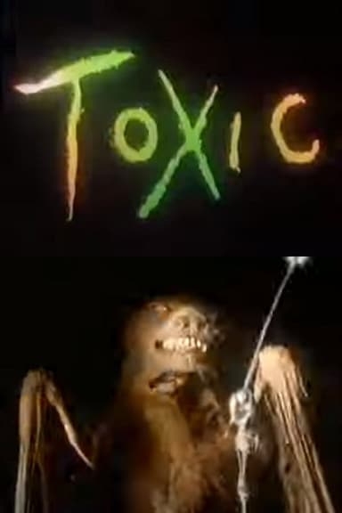 Toxic poster