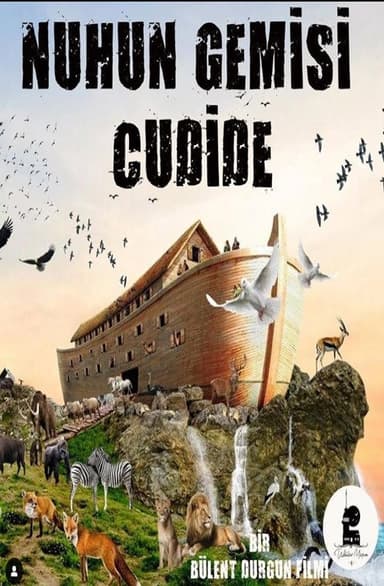 Nuh'un Gemisi Cudi'de poster