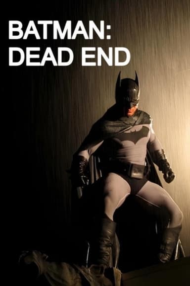 Batman: Dead End poster