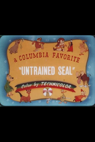 Untrained Seal poster