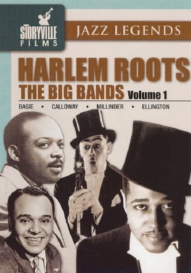 Harlem Roots: Volume 1 - The Big Bands poster
