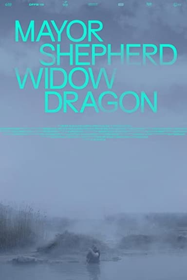Mayor, Shepherd, Widow, Dragon poster