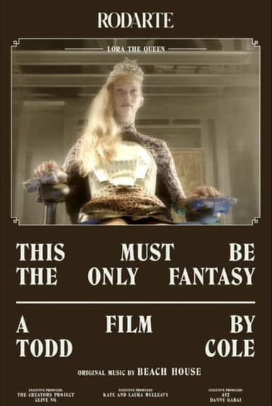 This Must Be the Only Fantasy poster
