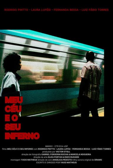 Meu Céu E O Seu Inferno poster