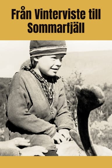 Från vinterviste till sommarfjäll poster
