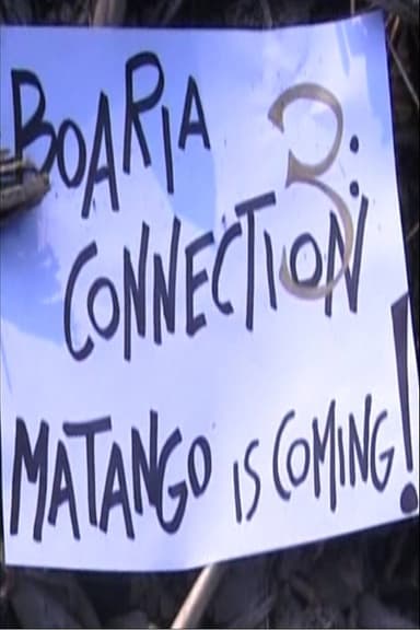 Boaria Connection 3: Matango Is Coming poster