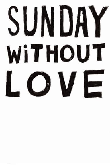 Sunday Without Love poster