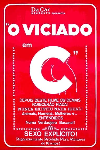 O Viciado em C... poster