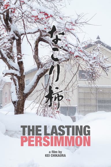 The Lasting Persimmon poster