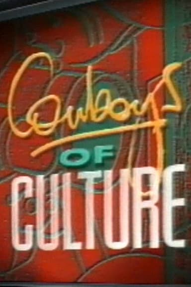Cowboys of Culture poster