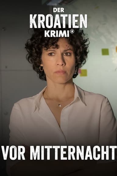 Der Kroatien-Krimi: Vor Mitternacht poster