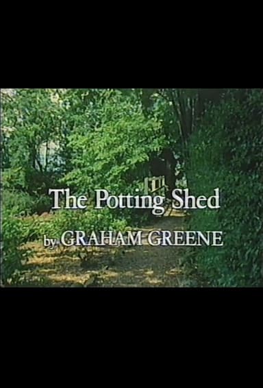 The Potting Shed poster