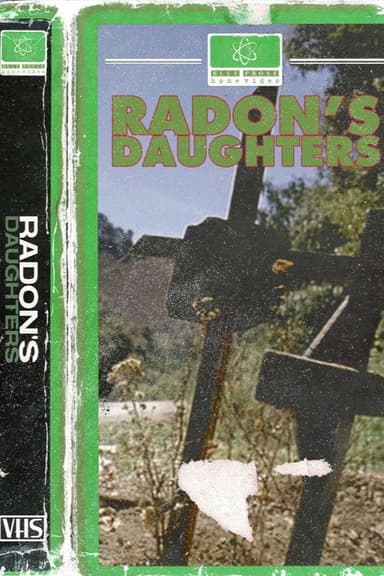 Radon’s Daughters poster