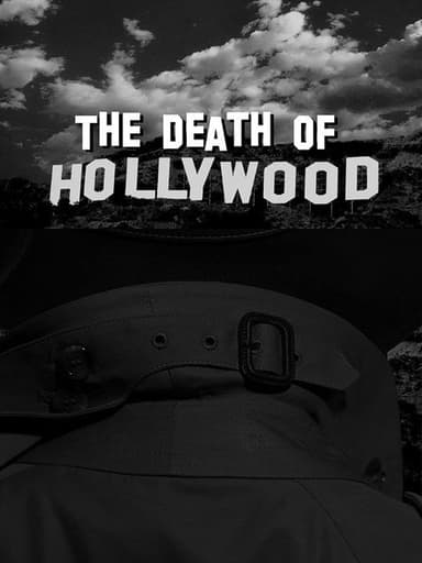 The Death of Hollywood poster