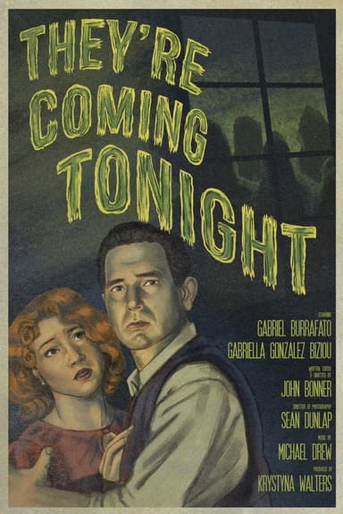 They're Coming Tonight poster