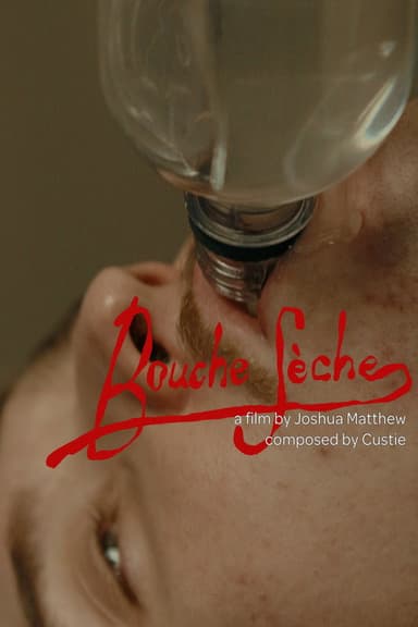 Bouche Sèche poster