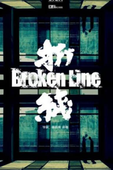Broken Line poster