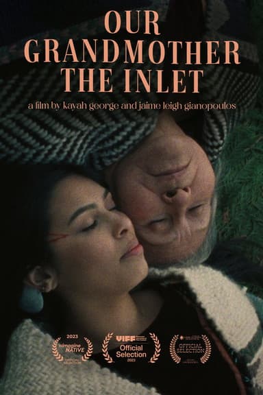 Our Grandmother the Inlet poster