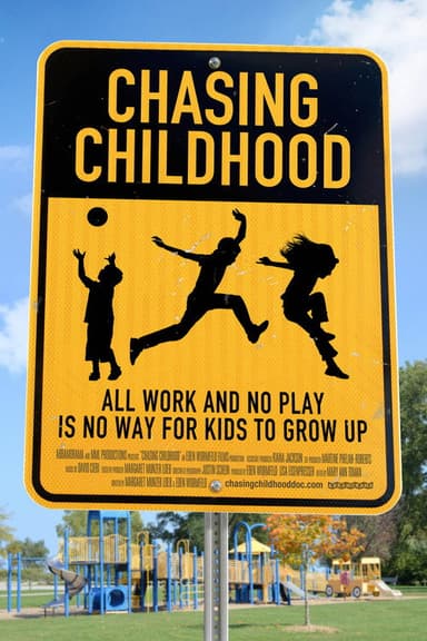 Chasing Childhood poster