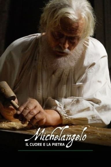 Michelangelo: The Heart and the Stone poster