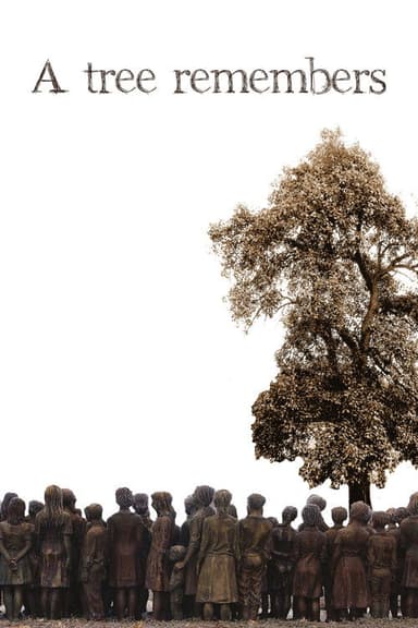 A Tree Remembers poster