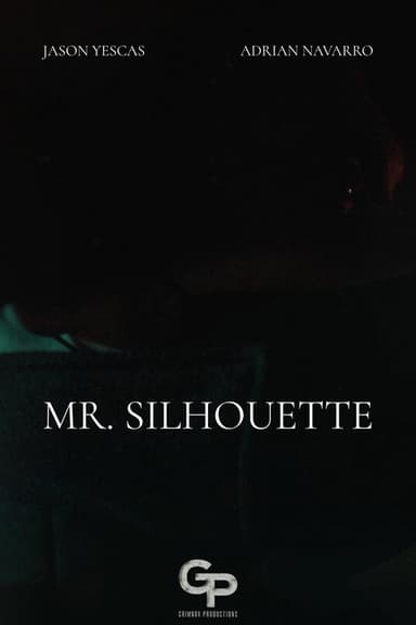 Mr. Silhouette poster