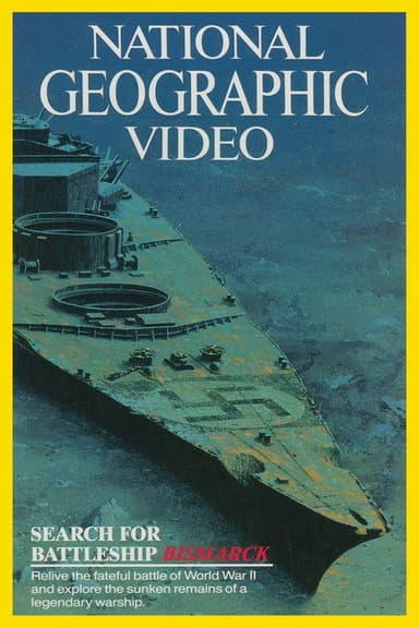 Search For the Battleship Bismarck poster