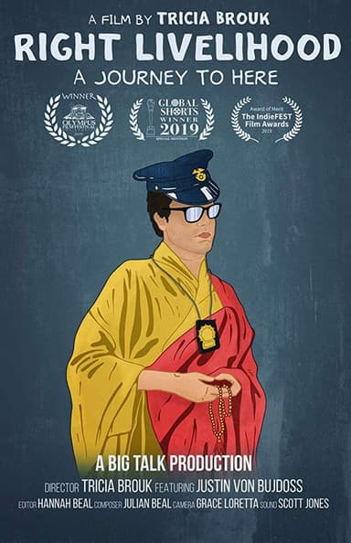 Right Livelihood: A Journey to Here poster