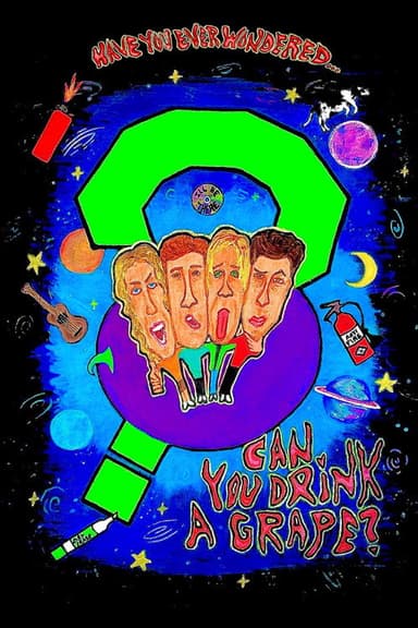 Can You Drink a Grape? poster