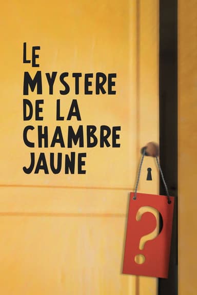 The Mystery of the Yellow Room poster