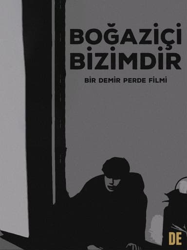 Boğaziçi Bizimdir poster