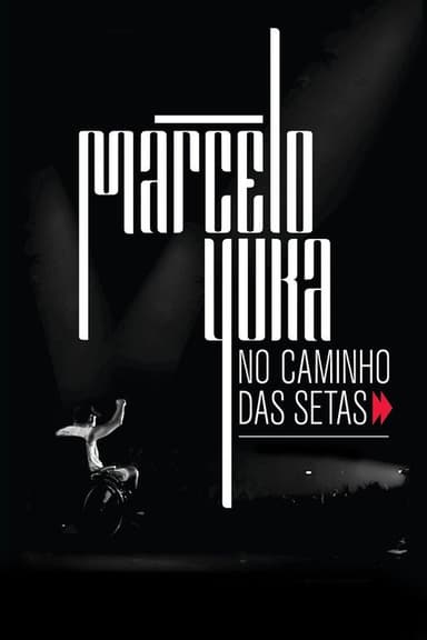 Marcelo Yuka: Follow the Signs poster