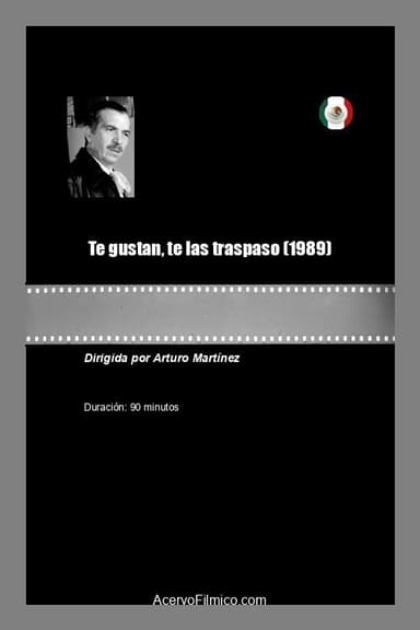 Te gustan, te las traspaso poster