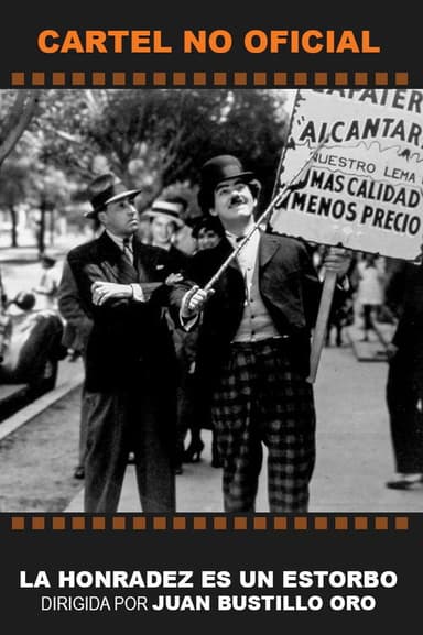La honradez es un estorbo poster