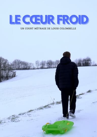 Le cœur froid poster