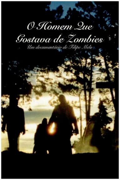 O Homem que Gostava de Zombies poster