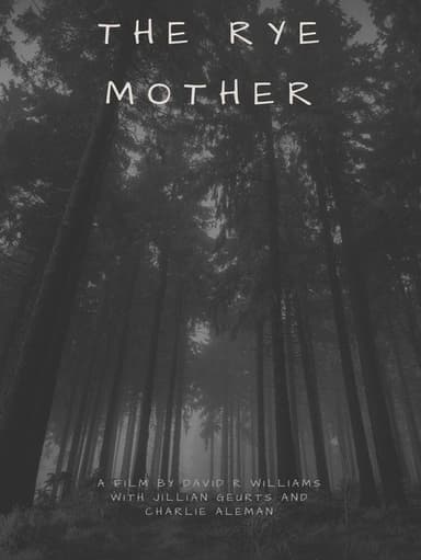 The Rye Mother poster