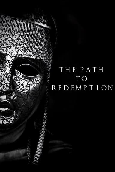 The Path to Redemption poster