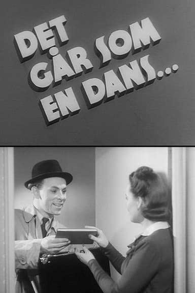 Det går som en dans... poster