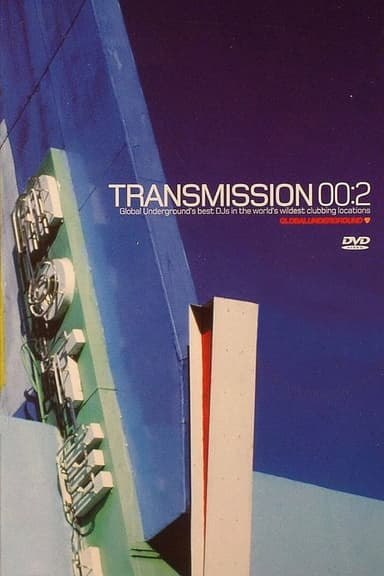 Global Underground: Transmission 00:2 poster