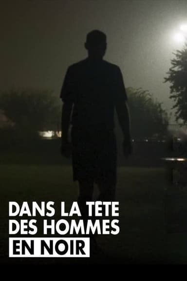 Dans la tête des hommes en noir poster
