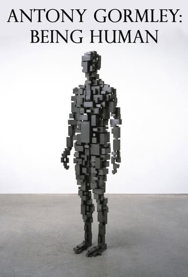 Antony Gormley: Being Human poster