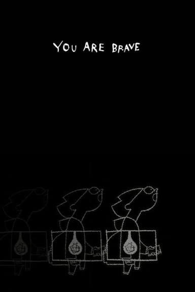 YOU ARE BRAVE poster