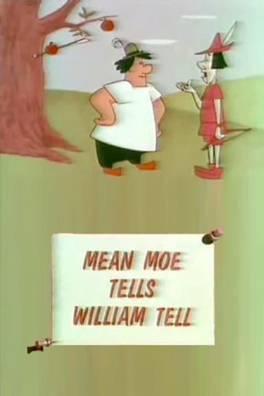 Mean Moe Tells William Tell poster
