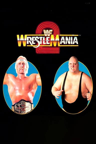 WrestleMania 2 (Duplicated) poster