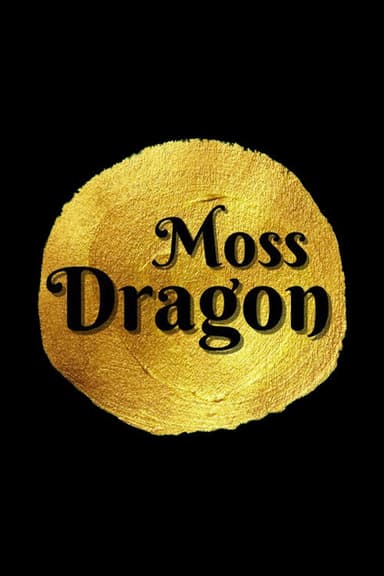 Moss Dragon poster