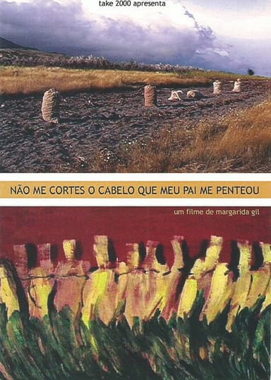 Não Me Cortes O Cabelo Que Meu Pai Me Penteou poster