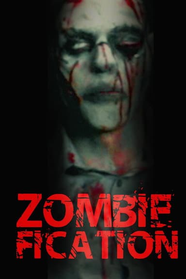 Zombiefication poster
